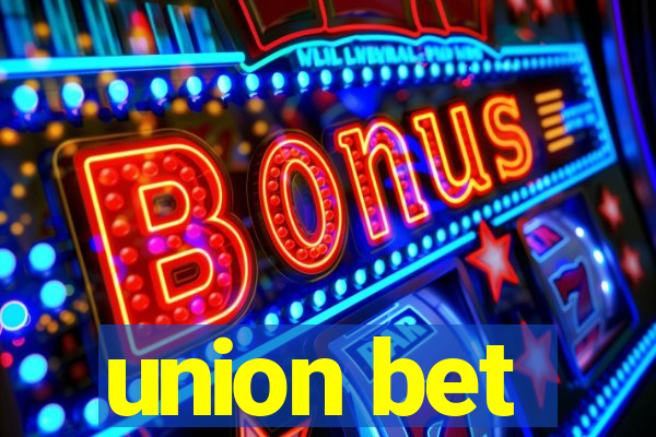 union bet